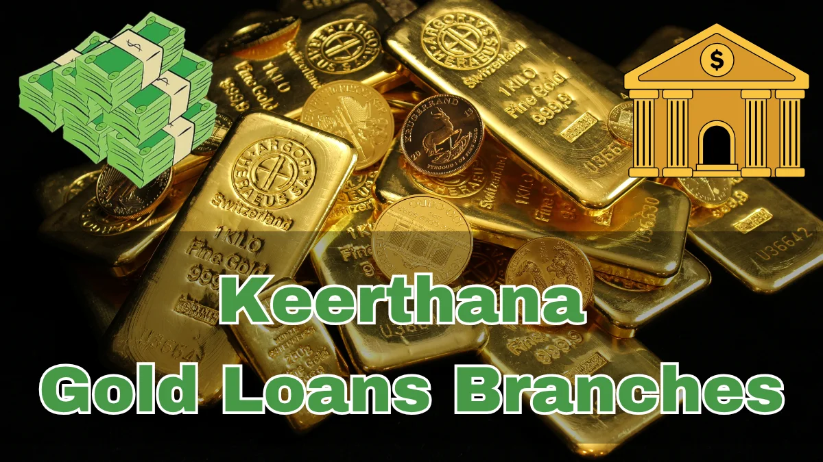 Keerthana Gold Loans