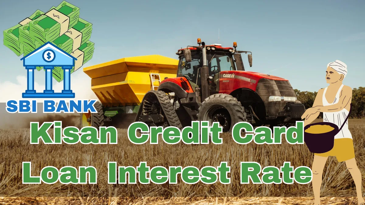 Kisan Credit Card Loan Interest Rate SBI